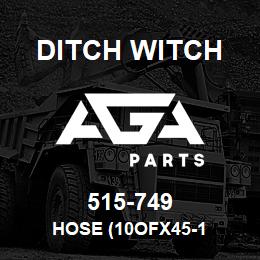 515-749 Ditch Witch HOSE (10OFX45-1 | AGA Parts