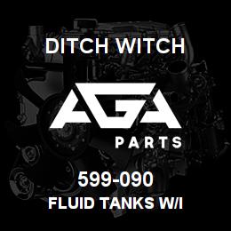 599-090 Ditch Witch FLUID TANKS W/I | AGA Parts