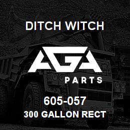 605-057 Ditch Witch 300 GALLON RECT | AGA Parts