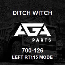 700-126 Ditch Witch LEFT RT115 MODE | AGA Parts