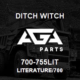 700-755LIT Ditch Witch LITERATURE/700 | AGA Parts