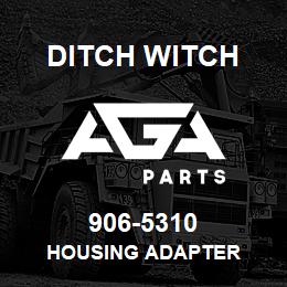 906-5310 Ditch Witch HOUSING ADAPTER | AGA Parts