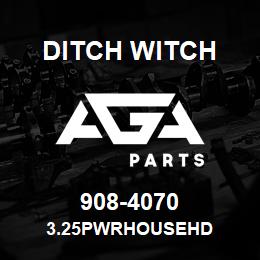 908-4070 Ditch Witch 3.25PWRHOUSEHD | AGA Parts