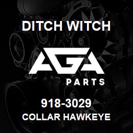 918-3029 Ditch Witch COLLAR HAWKEYE | AGA Parts