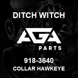 918-3640 Ditch Witch COLLAR HAWKEYE | AGA Parts