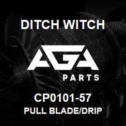 CP0101-57 Ditch Witch PULL BLADE/DRIP | AGA Parts