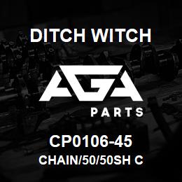 CP0106-45 Ditch Witch CHAIN/50/50SH C | AGA Parts