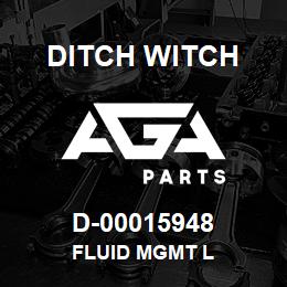 D-00015948 Ditch Witch FLUID MGMT L | AGA Parts