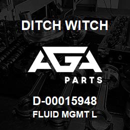 D-00015948 Ditch Witch FLUID MGMT L | AGA Parts