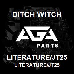 LITERATURE/JT25 Ditch Witch LITERATURE/JT25 | AGA Parts