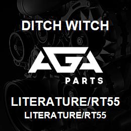LITERATURE/RT55 Ditch Witch LITERATURE/RT55 | AGA Parts
