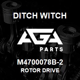 M4700078B-2 Ditch Witch ROTOR DRIVE | AGA Parts