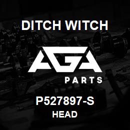 P527897-S Ditch Witch head | AGA Parts
