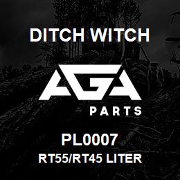 PL0007 Ditch Witch RT55/RT45 LITER | AGA Parts