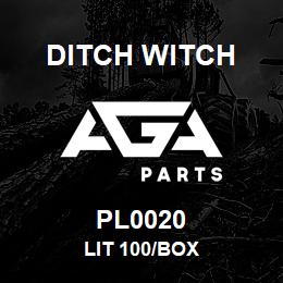 PL0020 Ditch Witch LIT 100/BOX | AGA Parts