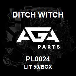 PL0024 Ditch Witch LIT 50/BOX | AGA Parts