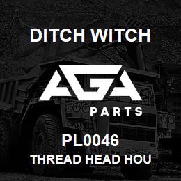 PL0046 Ditch Witch THREAD HEAD HOU | AGA Parts