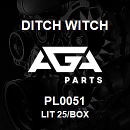PL0051 Ditch Witch LIT 25/BOX | AGA Parts