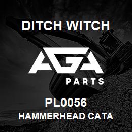 PL0056 Ditch Witch HAMMERHEAD CATA | AGA Parts