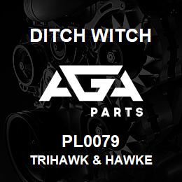 PL0079 Ditch Witch TRIHAWK & HAWKE | AGA Parts