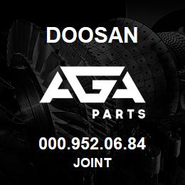 000.952.06.84 Doosan JOINT | AGA Parts