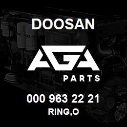 000 963 22 21 Doosan RING,O | AGA Parts