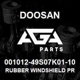 001012-49S07K01-10 Doosan RUBBER WINDSHIELD PROFILE,220101-00963 H | AGA Parts