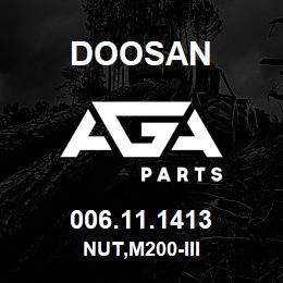 006.11.1413 Doosan NUT,M200-III | AGA Parts