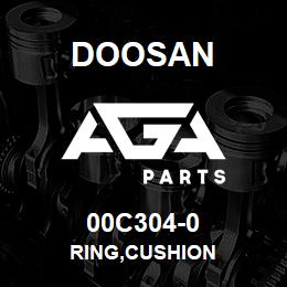 00C304-0 Doosan RING,CUSHION | AGA Parts