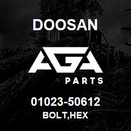 01023-50612 Doosan BOLT,HEX | AGA Parts