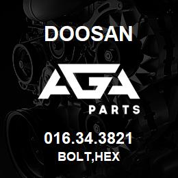 016.34.3821 Doosan BOLT,HEX | AGA Parts