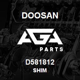 D581812 Doosan SHIM | AGA Parts