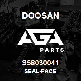 S58030041 Doosan SEAL-FACE | AGA Parts