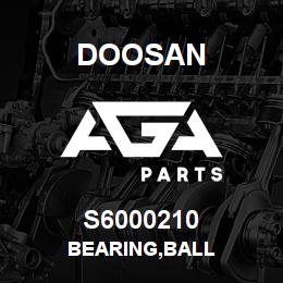 S6000210 Doosan BEARING,BALL | AGA Parts