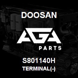 S801140H Doosan TERMINAL(-) | AGA Parts