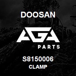 S8150006 Doosan CLAMP | AGA Parts
