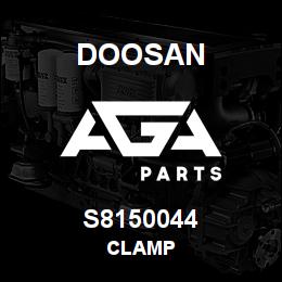 S8150044 Doosan CLAMP | AGA Parts