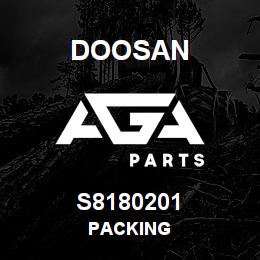 S8180201 Doosan PACKING | AGA Parts