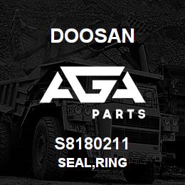 S8180211 Doosan SEAL,RING | AGA Parts