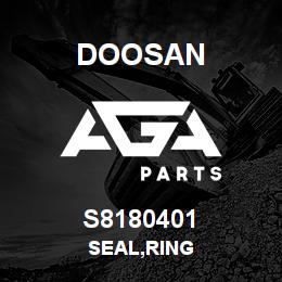 S8180401 Doosan SEAL,RING | AGA Parts
