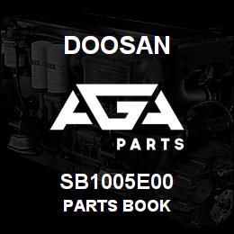 SB1005E00 Doosan PARTS BOOK | AGA Parts