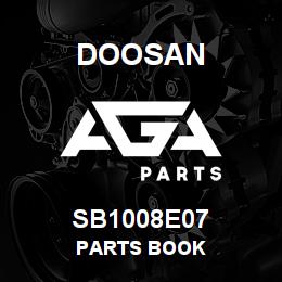 SB1008E07 Doosan PARTS BOOK | AGA Parts