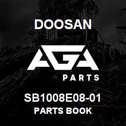 SB1008E08-01 Doosan PARTS BOOK | AGA Parts