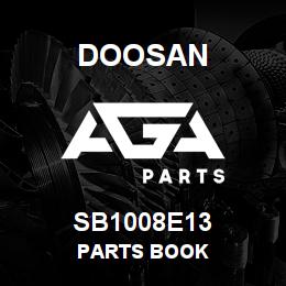 SB1008E13 Doosan PARTS BOOK | AGA Parts