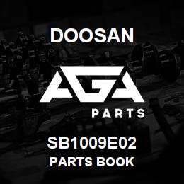 SB1009E02 Doosan PARTS BOOK | AGA Parts