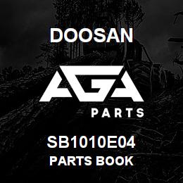 SB1010E04 Doosan PARTS BOOK | AGA Parts