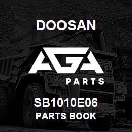 SB1010E06 Doosan PARTS BOOK | AGA Parts