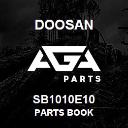 SB1010E10 Doosan PARTS BOOK | AGA Parts