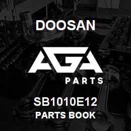 SB1010E12 Doosan PARTS BOOK | AGA Parts
