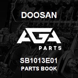 SB1013E01 Doosan PARTS BOOK | AGA Parts